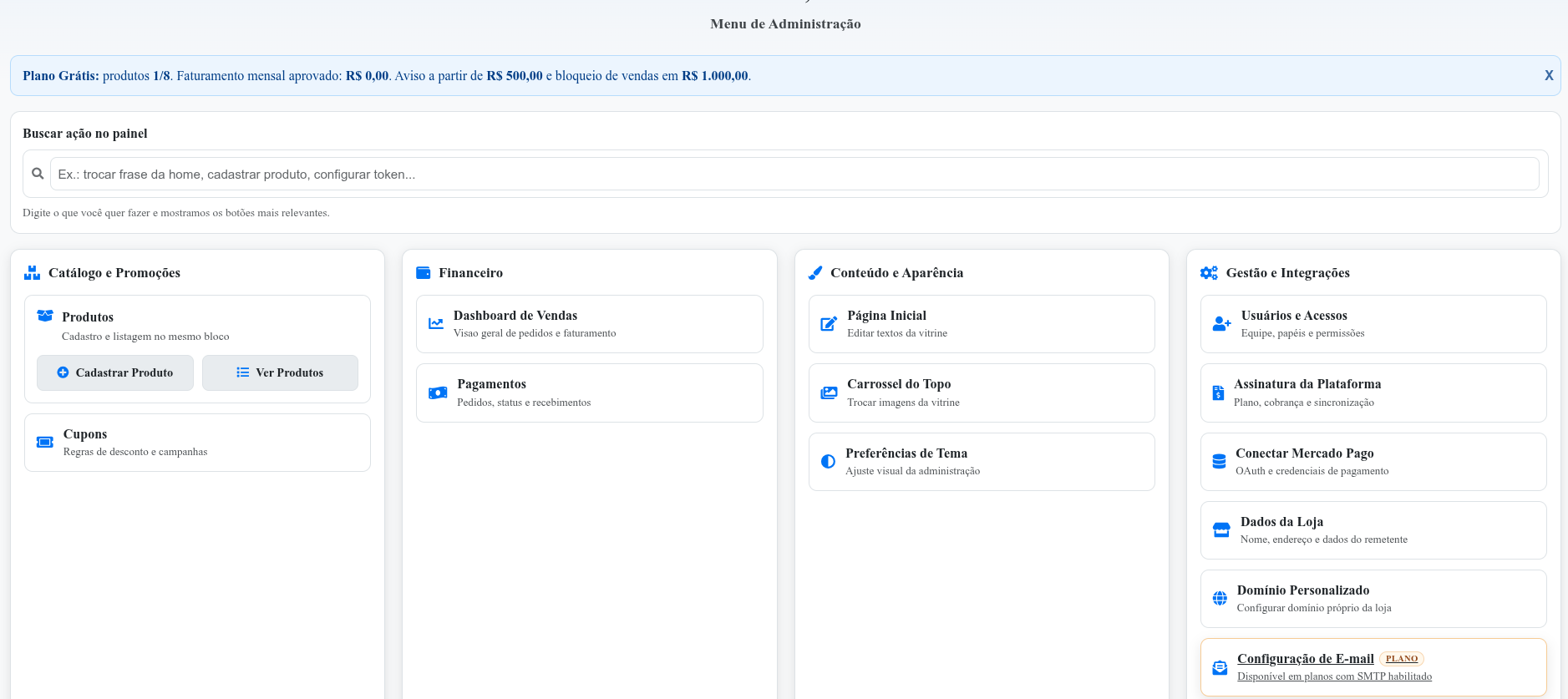 Painel com menus organizados para acesso rápido aos recursos